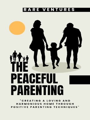 cover image of The Peaceful Parenting